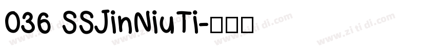 036 SSJinNiuTi字体转换